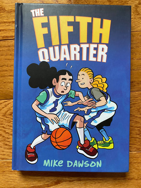 THE FIFTH QUARTER - AUTOGRAPHED HARDCOVER