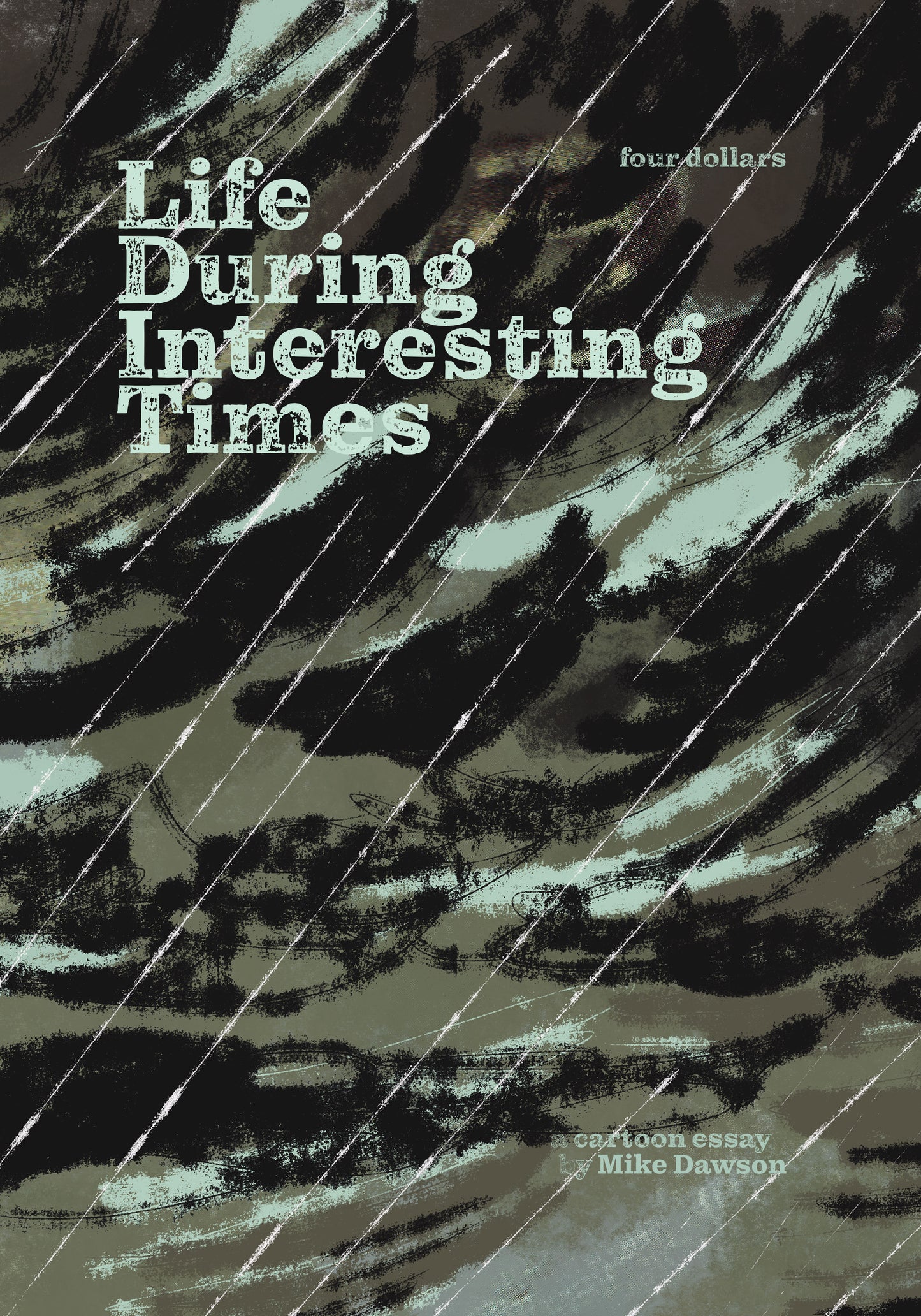 Life During Interesting Times - ashcan 'zine